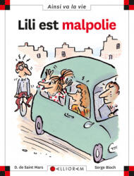 Lili est malpolie - tome 41 - SAINT MARS (ISBN: 9782884454230)