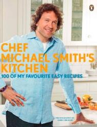 Chef Michael Smith's Kitchen (ISBN: 9780143177630)