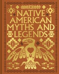 Native American Myths and Legends (ISBN: 9781398851757)