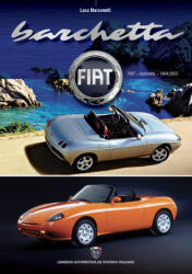 Fiat Barchetta - Luca Marconetti (ISBN: 9791281646063)