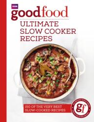 Good Food: Ultimate Slow Cooker Recipes (ISBN: 9781785941641)