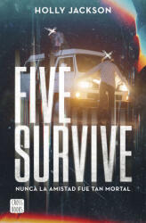 FIVE SURVIVE - Holly Jackson (ISBN: 9788408273257)