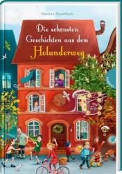 Cele mai frumoase povestiri din Holunderweg (ISBN: 9783522305969)