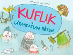 Kuflik a láthatatlan réten (2017)