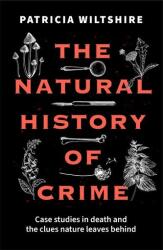 The Natural History of Crime (2025)