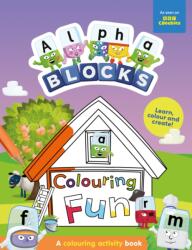 Alphablocks Colouring Fun: A Colouring Activity Book (ISBN: 9781802632583)