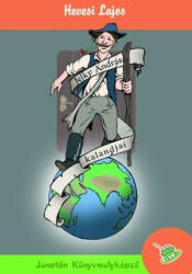 Jelky András kalandjai (ISBN: 9789639492219)