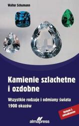 Kamienie szlachetne i ozdobne. Wydanie 4 (2016)
