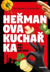 Heřmanova kuchařka - hrc, prc, hotovo! (ISBN: 9788074484629)