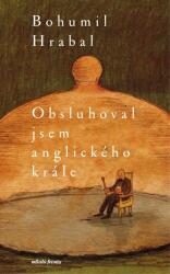 Am servit regele Anglie (ISBN: 9788020461773)