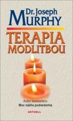 Terapie prin rugăciune (ISBN: 9788081720376)