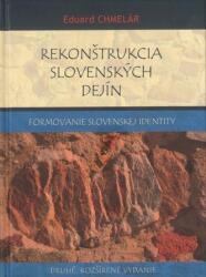 Rekonštrukcia slovenských dejín (ISBN: 9788082021946)