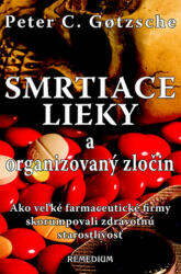 Smrtiace lieky a organizovaný zločin (ISBN: 9788089230730)