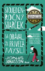 Bătrânul de o sută de ani care se temea că gândește prea mult (ISBN: 9788055164281)