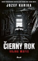 Čierny rok - Vojna mafie (ISBN: 9788055157528)
