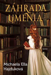 Záhrada umenia (ISBN: 9788081642661)