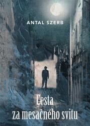 Cesta za mesačného svitu (ISBN: 9788089761296)