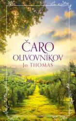 Čaro olivovníkov (ISBN: 9788055194271)