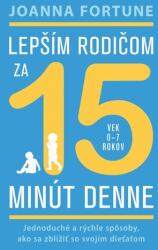 Lepším rodičom za 15 minút denne (ISBN: 9788081094552)