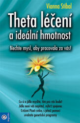 Theta léčení a ideální hmotnost (ISBN: 9788081007033)