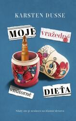 Moje vražedné vnútorné dieťa (ISBN: 9788055186238)
