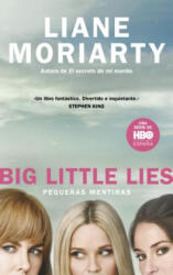 PEQUEÑAS MENTIRAS | LIANE MORIARTY (ISBN: 9788466333115)