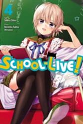 School-Live! , Vol. 4 (ISBN: 9780316309950)