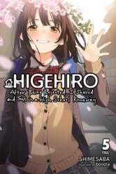 Higehiro: After Being Rejected, I Shaved and Took in a High School Runaway, Vol. 5 (ISBN: 9781975344276)