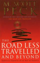The Road Less Travelled And Beyond (ISBN: 9780712670760)
