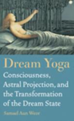Dream Yoga (ISBN: 9781934206720)
