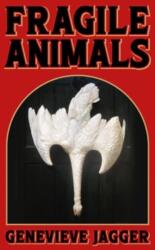 Fragile Animals (ISBN: 9781912489961)