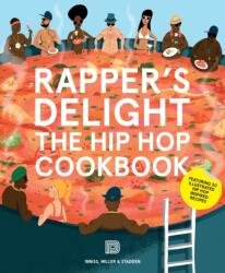 Rappers Delight - Hip Hop Cookbook (ISBN: 9789185639700)