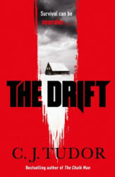 C. J. Tudor - Drift - C. J. Tudor (ISBN: 9780241486252)