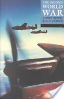 The Second World War: A Short History (ISBN: 9780192802071)