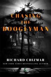 Chasing the Boogeyman (ISBN: 9781529372380)