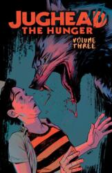 Jughead: The Hunger Vol. 3 (ISBN: 9781682558270)
