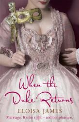 When the Duke Returns (ISBN: 9780340961100)