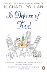 In Defence of Food (ISBN: 9780141034720)