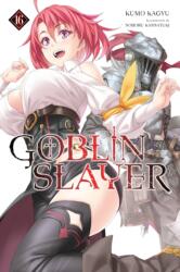 Goblin Slayer, Vol. 16 (ISBN: 9781975376970)