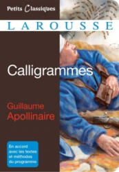 Calligrammes - Guillaume Apollinaire (ISBN: 9782035913418)