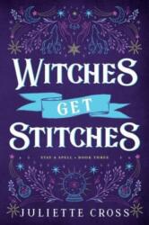 Witches Get Stitches (ISBN: 9781454953647)