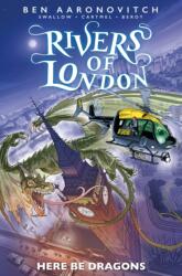 Rivers of London: Here Be Dragons (ISBN: 9781787740921)