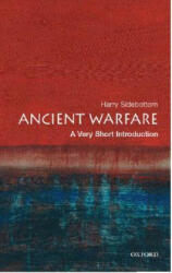 Ancient Warfare: A Very Short Introduction - Harry Sidebottom (ISBN: 9780192804709)