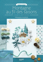 Montagne au fil des saisons - Véronique Enginger (ISBN: 9782317025488)