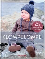 Klompelompe - Proiecte fermecătoare de tricotat pentru bebeluși și copii (ISBN: 9783426647660)