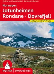 Norvegia Jotunheimen - Rondane - Dovrefjell (ISBN: 9783763346745)