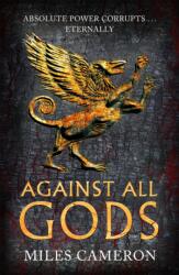 Against All Gods (ISBN: 9781473232525)
