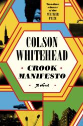Crook Manifesto (ISBN: 9780349727653)