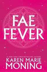 Faefever (ISBN: 9780575108530)