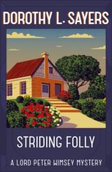 Striding Folly (ISBN: 9781473621510)